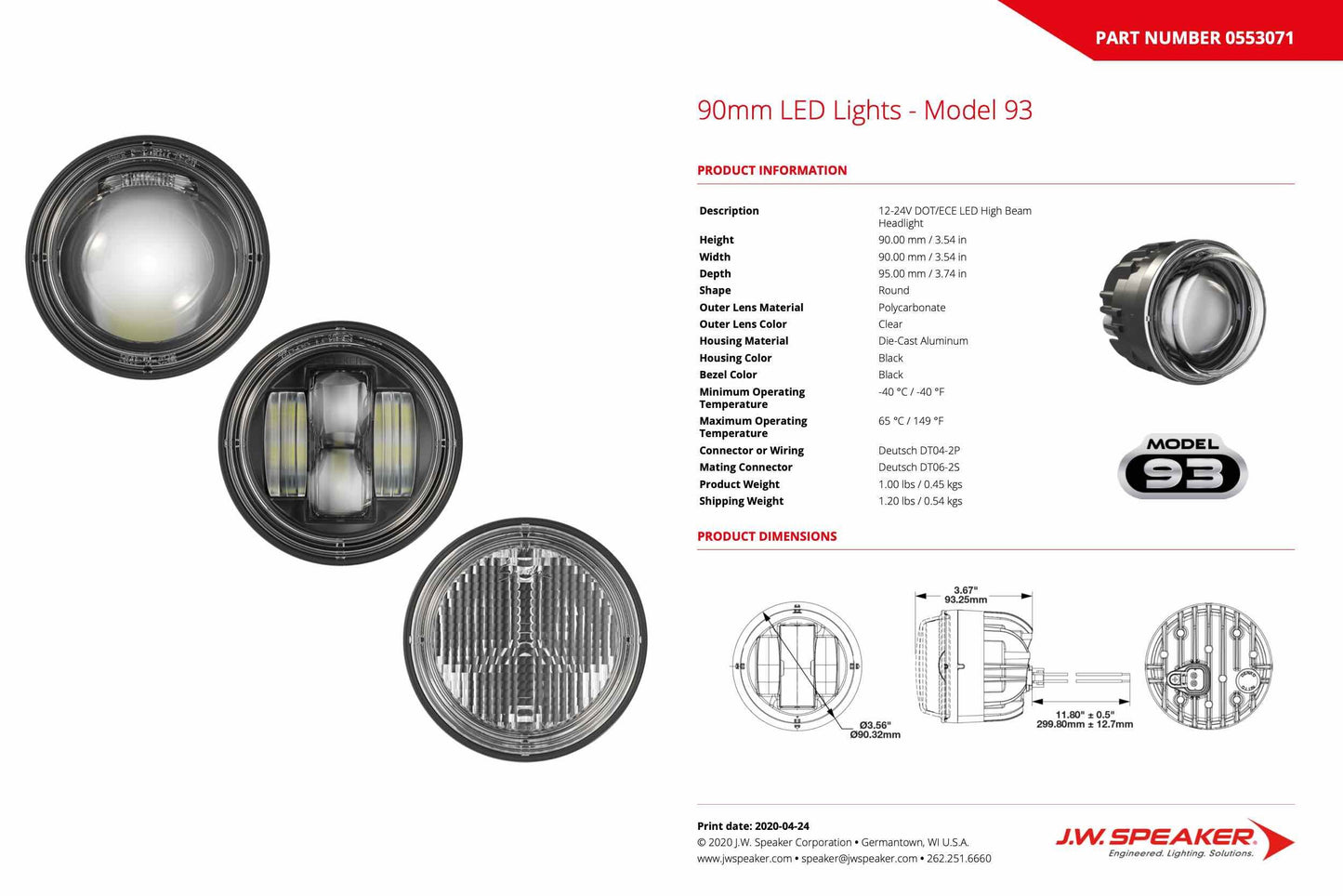 JW Speaker: 93 - 12/24V LED Highbeam